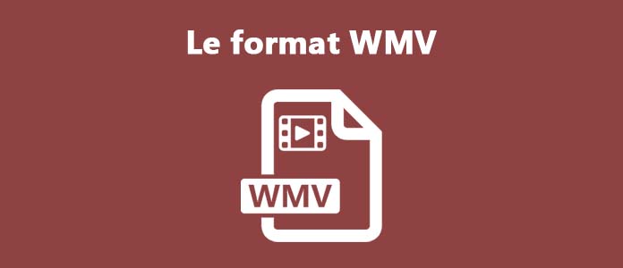 Le format WMV