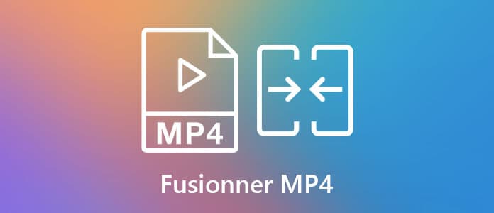 Fusionner MP4