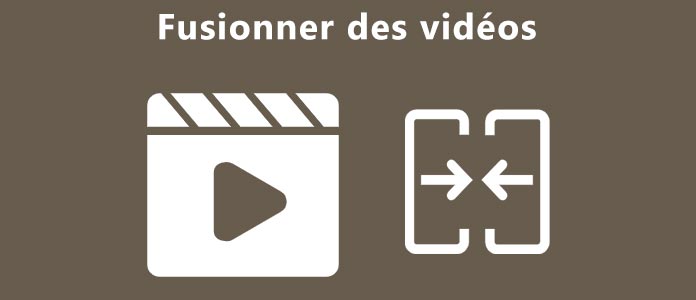 Fusionner les vidéos