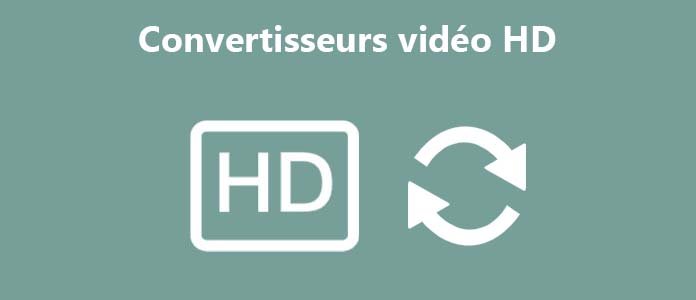 Convertisseurs vidéo HD