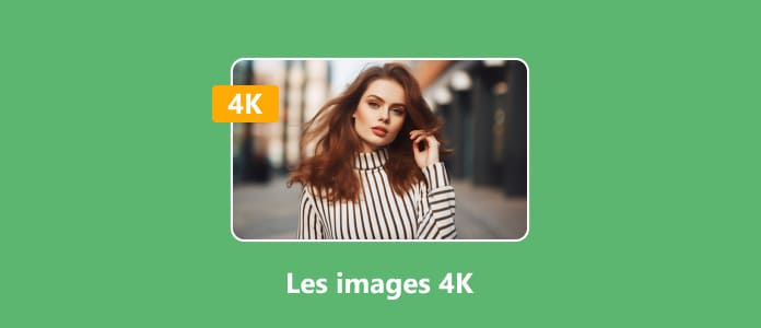 Les images 4K