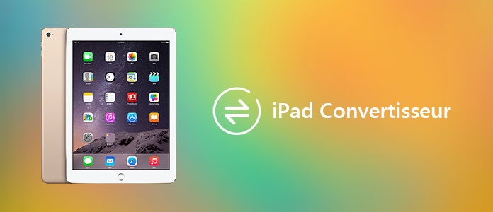 iPad Convertisseur