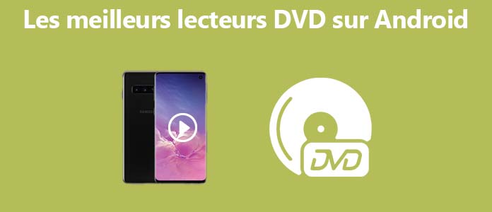 Le lecteur DVD pour Android