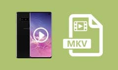 Lire des fichiers MKV sur un appareil Android