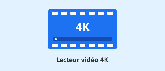 Lecture vidéo 4K