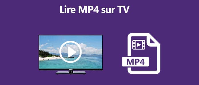 Lire MP4 sur TV