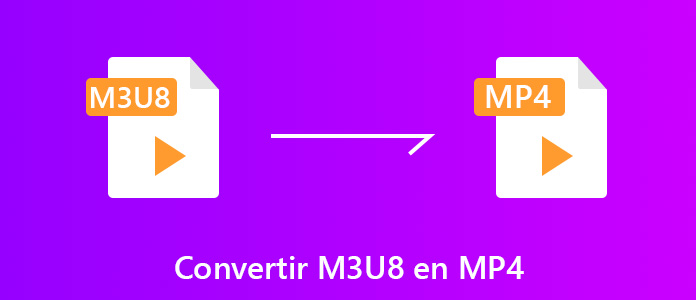 Convertir M3U8 en MP4