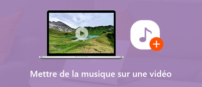 Mettre de la musique sur une vidéo