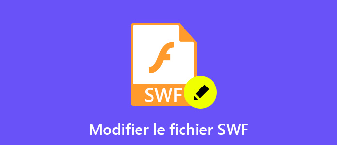 Modifier un fichier SWF