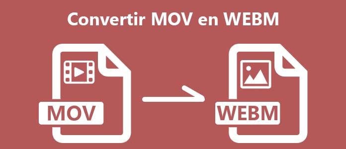 Convertir MOV en WEBM