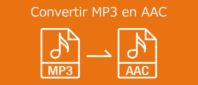 Convertir MP3 en AAC