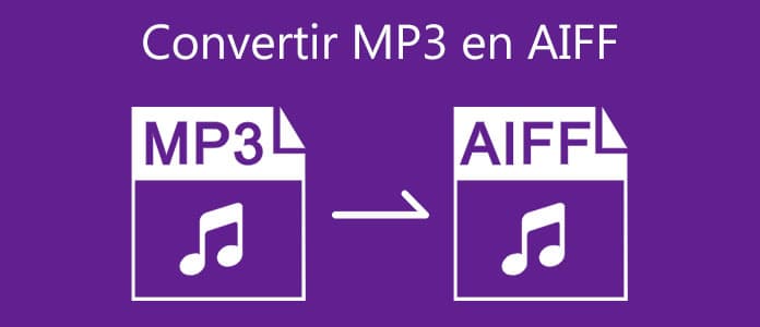 Convertir MP3 en AIFF