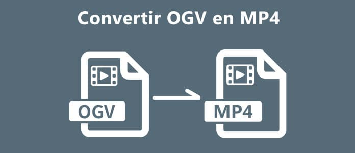 Convertir OGV en MP4