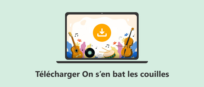 Télécharger la sonnerie On s'en bat les couil