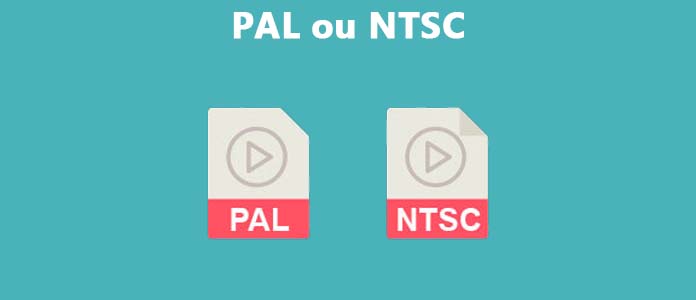 PAL ou NTSC