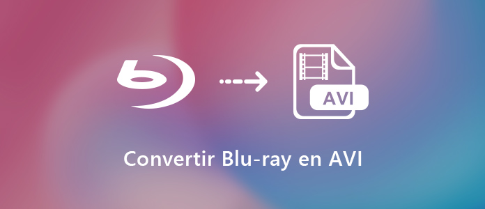 Convertir Blu-ray en AVI