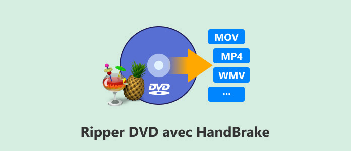 Ripper DVD avec HandBrake