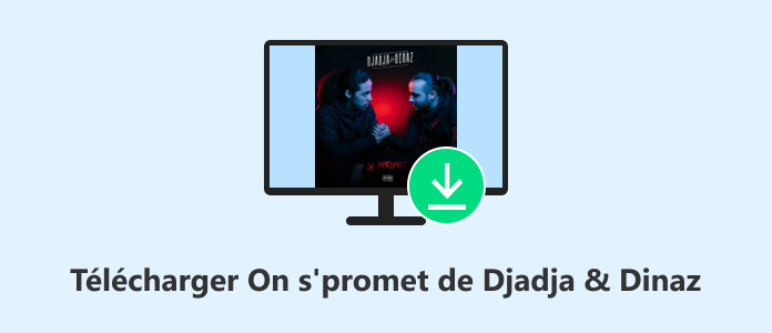 Télécharger On s'promet de Djadja & Dinaz