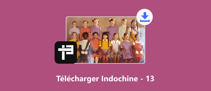 Télécharger Indochine 13