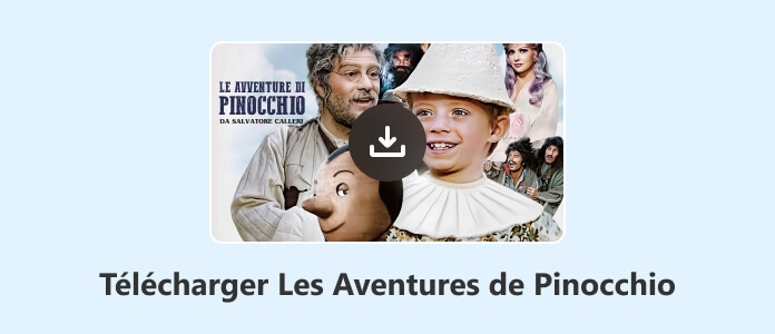 Télécharger les Aventures de Pinocchio