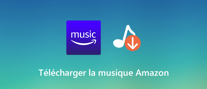 Télécharger de la musique Amazon