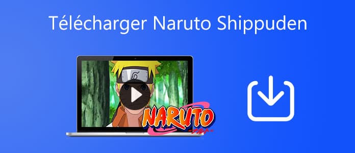 Télécharger Naruto Shippuden