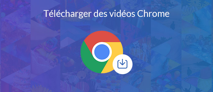 Télécharger une vidéo Chrome