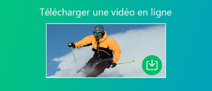 Télécharger une vidéo en ligne