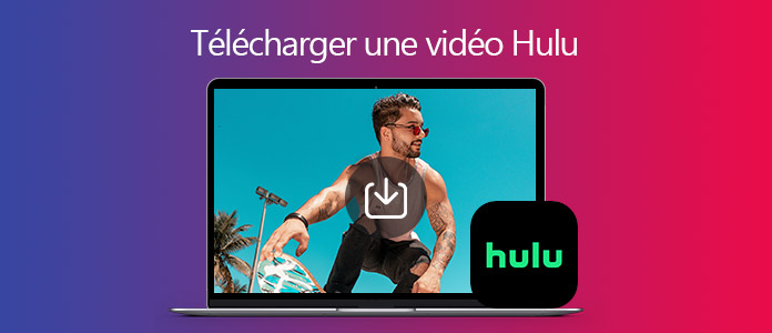 Télécharger une vidéo Hulu