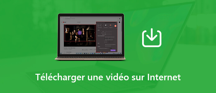 Télécharger une vidéo Internet