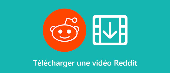 Télécharger une vidéo Reddit