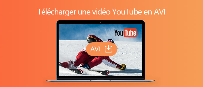 Télécharger une vidéo YouTube en AVI