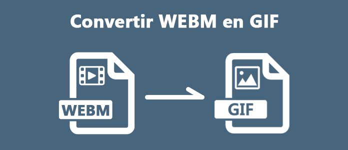 Convertir WEBM en GIF